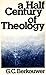 A half century of theology:...