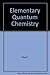 Elementary Quantum Chemistry