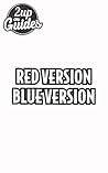 Pokemon Red & Blue Strategy Guide & Game Walkthrough - Cheats, Tips, Tricks, AND MORE!