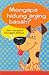 Mengapa Hidung Anjing Basah? Dan Mengapa-Mengapa Lainnya by David Feldman