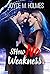 Show No Weakness by Joyce M. Holmes
