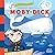 Moby Dick: A BabyLit® Story...