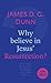 Why believe in Jesus' Resurrection?: A Little Book Of Guidance