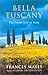 Bella Tuscany