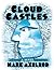 Cloud Castles