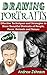 Drawing Portraits: Effectiv...