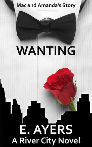 Wanting (River City #1)