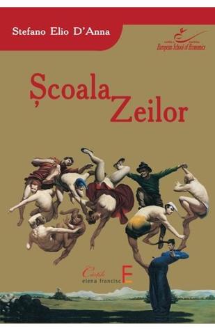 Şcoala zeilor
