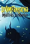 Drömfångarna by Mattias Lönnebo