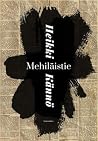Mehiläistie by Heikki Kännö Mehiläistie by Heikki Kännö