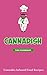 The Cannadish Cookbook | Everything u need to know about cooking with cannabis | +50 Recipes