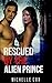 Rescued By The Alien Prince by Michelle Cox