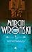 Portret wisielca by Marcin Wroński