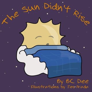 The Sun Didn't Rise