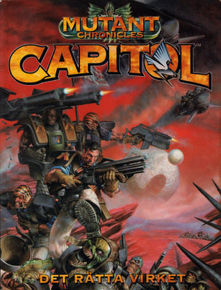 Capitol - Det Rätta Virket (Mutant Chronicles)