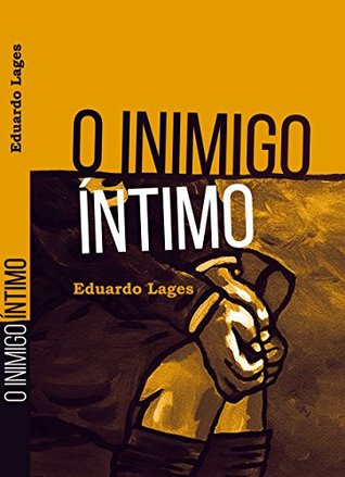 O Inimigo Íntimo (Kindle Edition)