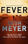 Fever: Epic story...