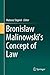 Bronislaw Malinowski's Concept of Law