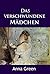 Das verschwundene Mädchen: ...