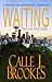 Waiting (PAVAD: FBI Romantic Suspense, #0.5)