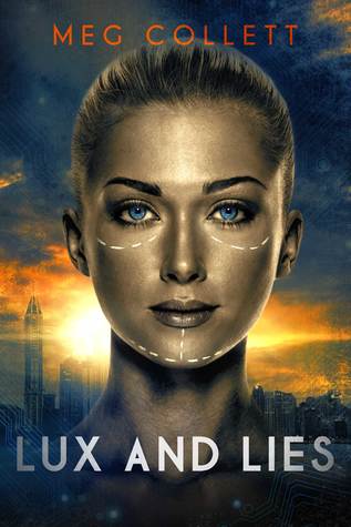 Lux and Lies (Whitebird Chronicles, #1)