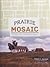 Prairie Mosaic: An Ethnic A...