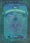 THE UNDERSEA KINGDOM: BOOK 2. AXXISS TRILOGY (AXXISS TRILOGY BOOK 2) THE UNDERSEA KINGDOM: BOOK 2. AXXISS TRILOGY (AXXISS TRILOGY BOOK 2)