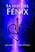 La hija del Fénix