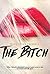 The Bitch