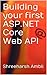 Building your first ASP.NET Core Web API