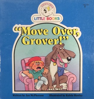 "Move Over, Grover!"
