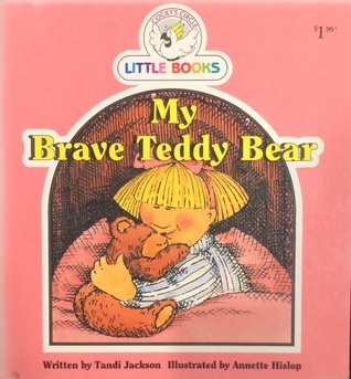 My Brave Teddy Bear (Paperback)