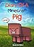Book for kids: Diary Of A Giant Pig