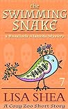 The Swimming Snake (Rosalinda Alameda Mystery #7) The Swimming Snake (Rosalinda Alameda Mystery #7)