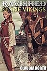 Ravished by the Vikings Ravished by the Vikings