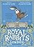 The Royal Rabbits Of London