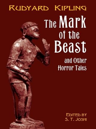 The Mark of the Beast and Other Horror Tales