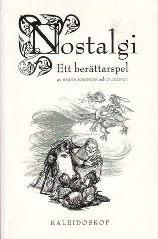 Nostalgi: Ett berättarspel