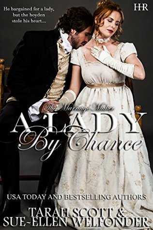 A Lady by Chance (The Marriage Maker #3)