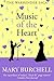 Music of the Heart by Mary Burchell