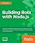 Building Bots with Node.js