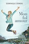 Mon fol amour