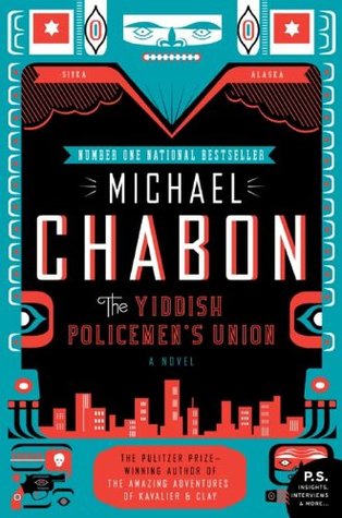 The Yiddish Policemen S Union By Michael Chabon