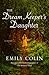 The Dream Keeper's Daughter by Emily Colin