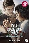 Du neben mir und zwischen uns die ganze Welt by Nicola Yoon
