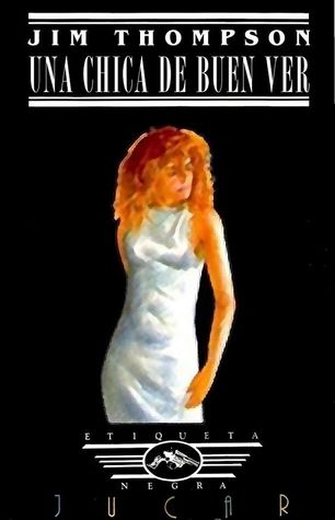 Portada de Una chica de buen ver, de Jim Thompson