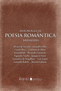 Antologia Da Poesia Romântica Brasileira