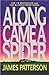 Along Came a Spider by James  Patterson