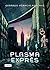 Plasma exprés