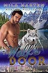 At the Wolf's Door (Montana Wolf Packs Book 1)